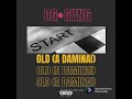 OG GVNG- OLD(A DAMINAI)