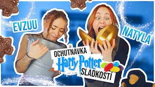 ✨Ochutnáváme HARRY POTTER SLADKOSTI!✨ || Evzuu & Natyla