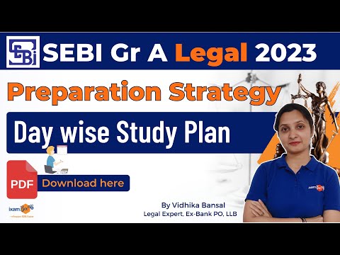 SEBI Grade A Legal 2023 | Preparation Strategy  SEBI Legal Day wise Study Plan | By Vidhika Ma'am