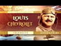Louis Chevrolet Biography - History of Chevrolet Documentary