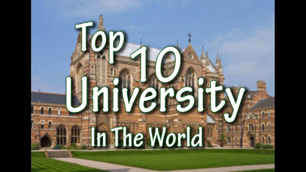 top-10-university-in-the-world-youtube