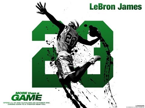 Больше чем игра. Леброн Джеймс (LeBron James). Фильм