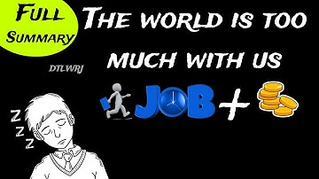 The World Is Too Much With Us - William Wordsworth Summary in hindi