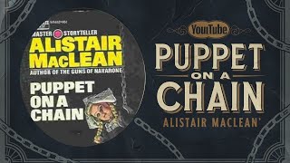 Puppet On a Chain - By Alistair MacLean | Full Audiobook #alistairmaclean