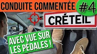 CONDUITE COMMENTÉE #4 - Créteil screenshot 4