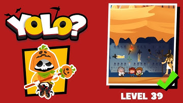 DEATHIGNER or YOLO? Gameplay Level 39 solution