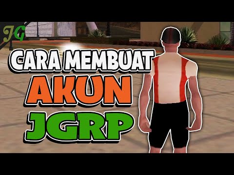 Cara Membuat Akun JGRP TERBARU - GTA SAMP Jogjagamers Roleplay