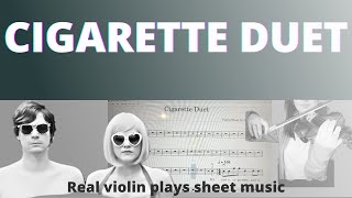 Princess Chelsea I The Cigarette Duet I Real Violin Plays I Sheet Music