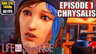 Life is Strange Remastered Gameplay Walkthrough [Episode 1 - Chrysalis] Full Game No Commentary [PC]