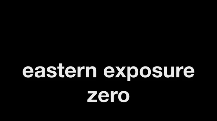 eastern exposure zero