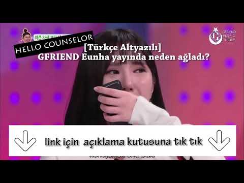 [Türkçe Altyazılı] GFRIEND Eunha yayında neden ağladı?