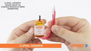CLIPSAL 32E500FM | Variable Speed Fan Controller Mechanism 500VA 32E500FMWE
