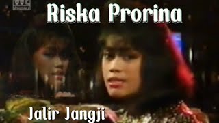 RISKA PRORINA - JALIR JANGJI ( VIDEO MUSIC LYRIC )