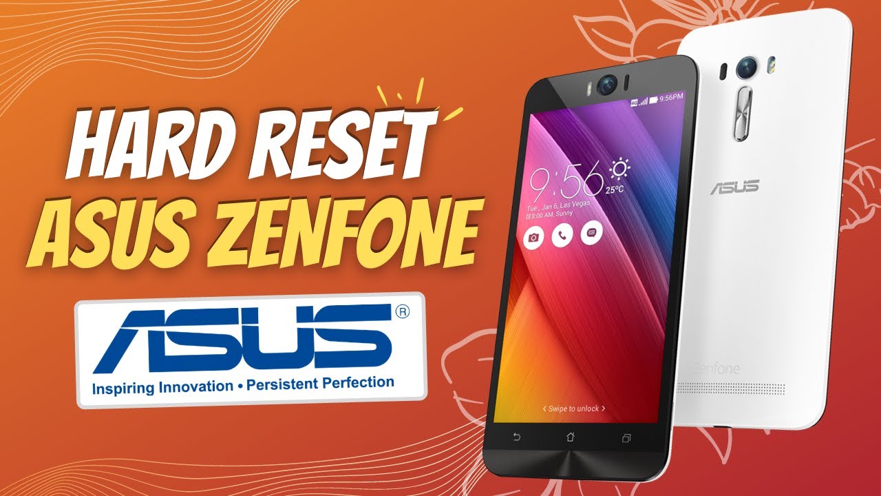 Cara Reset HP Asus yang Aman agar Data Tidak Hilang