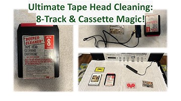 Ultimate Tape Head Cleaning Guide: 8-Track & Cassette Players + Tape Eraser Test!