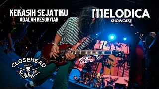 Download lagu CLOSEHEAD - KEKASIH SEJATIKU ADALAH KESUNYIAN - LIVA AT MELODICA SHOWCASE
