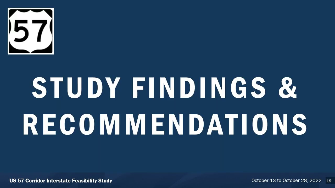 Virtual Public Meeting -  US 57 CORRIDOR INTERSTATE FEASIBILITY STUDY