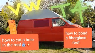 Fixing and cutting a hole for a fiberglass roof.Vw t4🤩💥👍