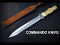 Knife Making - Commando Dagger from a Rusty File