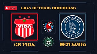 EN VIVO | CS VIDA VS MOTAGUA  - LIGA BETCRIS HONDURAS JORNADA 18