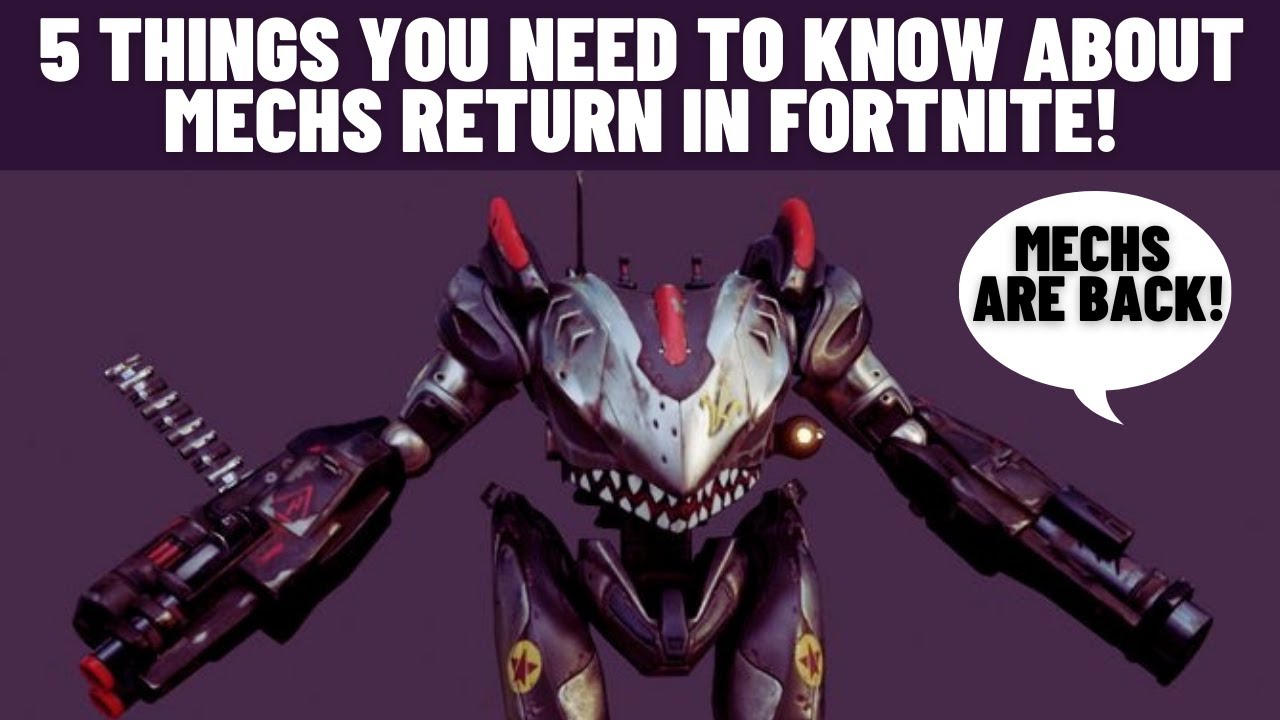 Mechs Fortnite Season 8 Latest Update! 5 Important things you need to