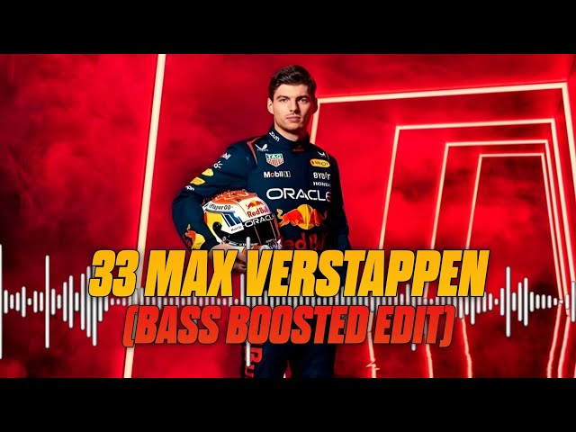Carte Blanq, Nils van Zandt & Maxx Power - 33 Max Verstappen (Bass Boosted Edit)