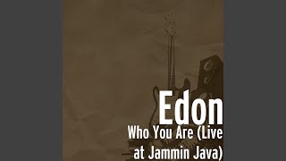 Who You Are (Live at Jammin Java)