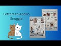 Letters to Apollo “Snuggle”