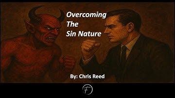 Chris Reed | Overcoming The Sin Nature | FOTB Acts 2:42 | 09.03.2025