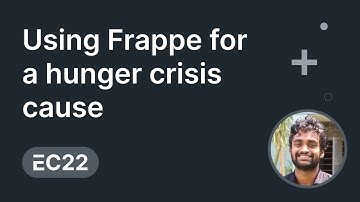 Using Frappe for a hunger crisis cause - Ponnuru Nikhil Kumar | ERPNext Conference 2022