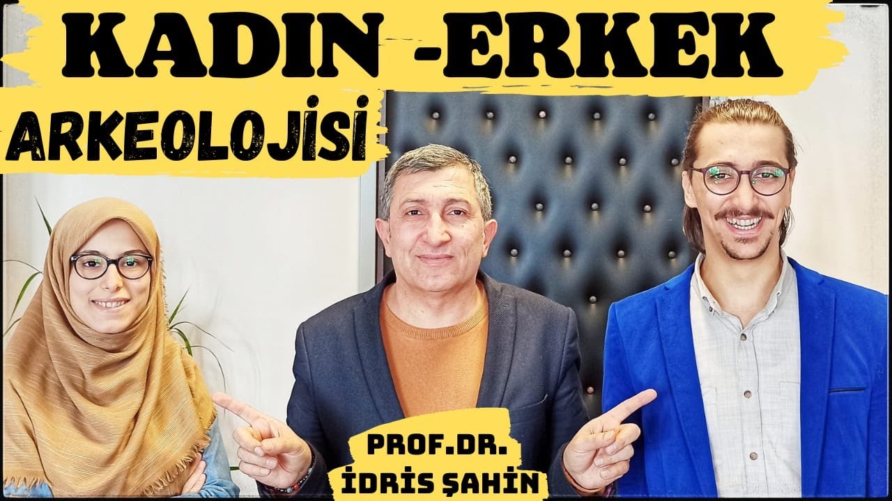 KADIN ERKEK FARKLARINI GÜLEREK ÖĞREN - Kadın Erkek Arkeolojisi - Düzce Tıp Fakültesi 