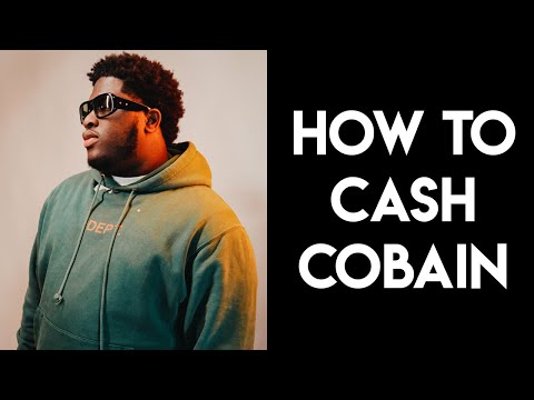 How To Cash Cobain | Fl Studio Tutorial