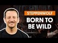 Born To Be Wild - Steppenwolf (aula de baixo)