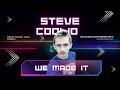 Steve coolio  we made it official visualizer