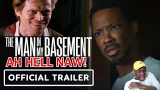 The Man In My Basement - Official Trailer (2025) Corey Hawkins, Willem Dafoe REACTION!!!