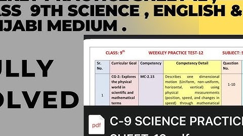 Weekly Practice sheet -12  , Class 9th  Science  punjabi & English medium.