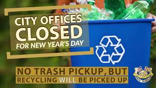 No trash pick up New Year's Day