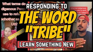 Responding to: The Word "Tribe" | Learn Something New