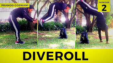 Parkour 2 || Dive Roll || step by step || Pramod Goswami [Official Video]