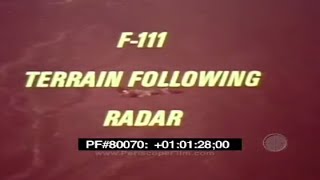 GENERAL DYNAMICS F-111 AARDVARK TERRAIN FOLLOWING RADAR  TRAINING FILM  80070 screenshot 5