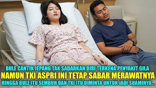 Hanya TKI Ini Yg Mau Merawat Bule Cantik Jepang Yg Terkena Penyakit Gila, Ternyata TKI Itu...