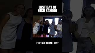 Last Day of High School In 1997 | #nostalgic #nostalgia #90skids #shorts
