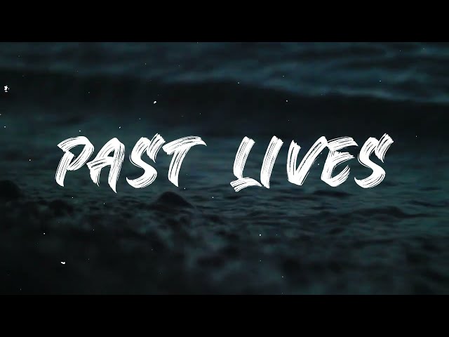 Past Lives (Slowed + Reverb) class=