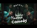 Honest axomiya horror comedy ft zerot.rama savageharpal