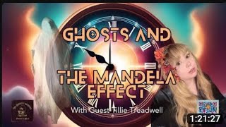 Melissa Dawn And Tillie Treadwell on The Ghostly Archives: Ghosts And The Mandela Effect!