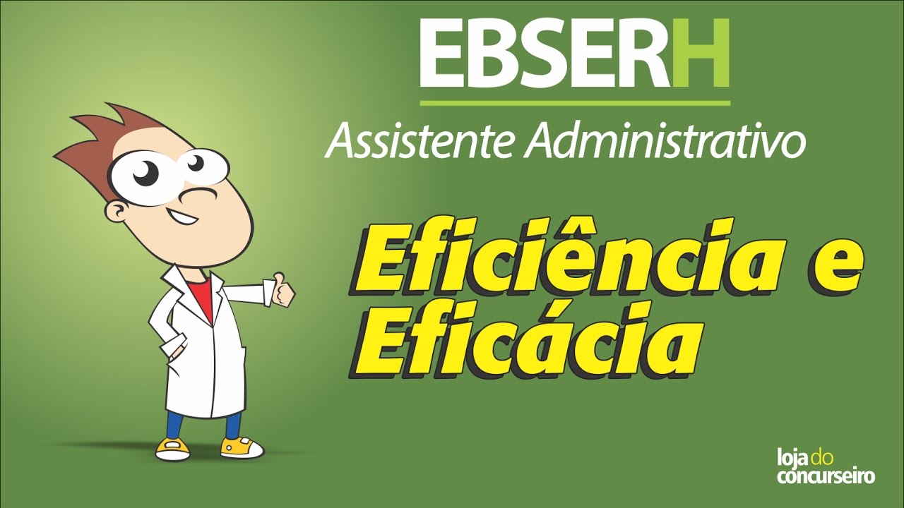 ✔ DICAS EBSERH - AOCP - Eficiência, eficácia, produtividade e competitividade - Petronio Castro