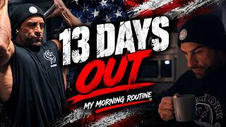 Olympia Prep 2026 - 13 DAYS OUT: My Olympia 2026 Morning Routine