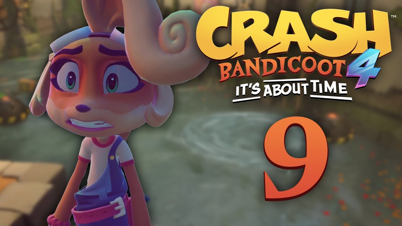 I REACHED MY BREAKING POINT | Crash Bandicoot 4: It's About Time Let's Play (Part 9)