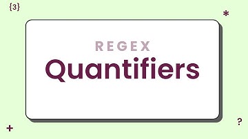 Quantifiers - RegEx Beginner Tutorial