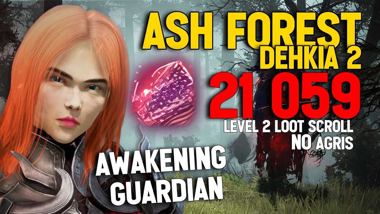 BDO Ash Forest Dehkia 2 Awakening Guardian 21 059 Trash Hour Lv.2 NO AGRIS